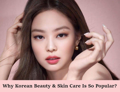 [K-beauty] Why Korean Beauty & Skin Care Is So Popular?