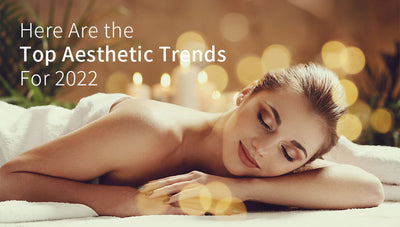 Here Are The Top Aesthetic Trends For 2022