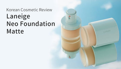 [Korean Cosmetic Review] Laneige Neo Foundation Matte