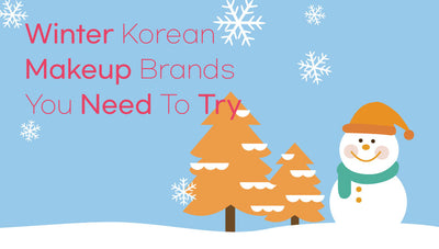 Marcas de maquillaje coreano de invierno que debes probar